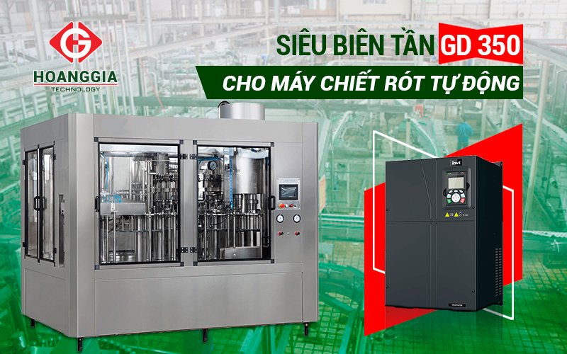 Lắp đặt biến tần GD350 cho máy chiết rót tại Thái Bình 
