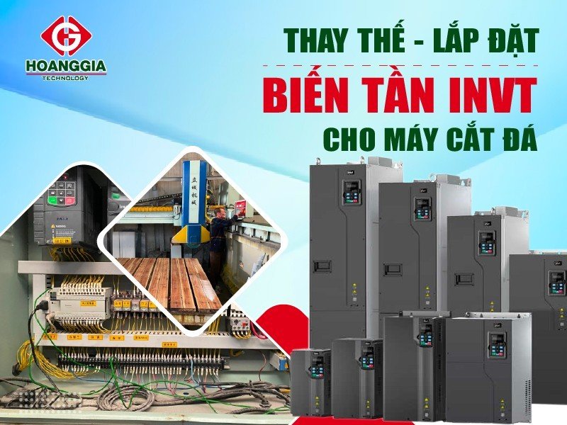 Thay thế biến tần INVT cho máy cắt đá tại Quảng Ninh 
