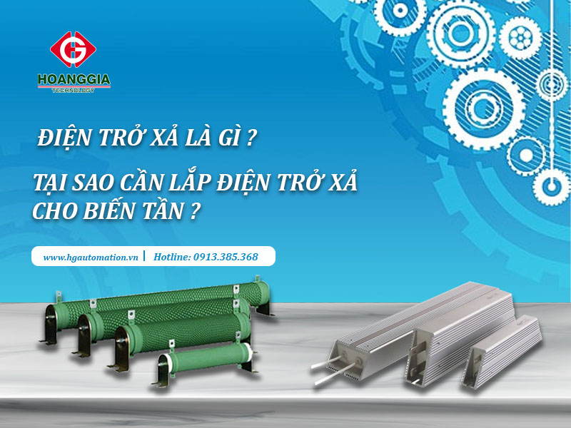 Điện trở xả là gì ? Tại sao cần lắp điện trở xả cho biến tần ? 