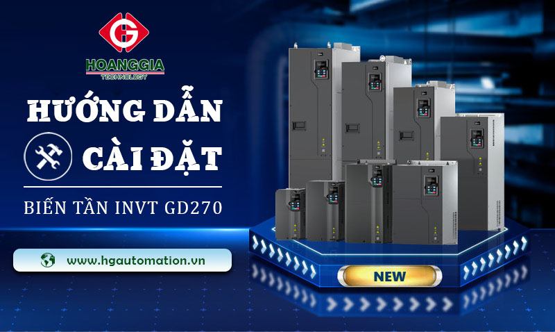 Hướng dẫn cài đặt biến tần INVT GD270 cơ bản nhất 