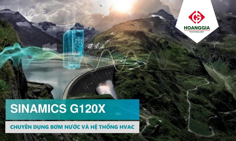 Biến tần Siemens SINAMICS G120X/XA: Giải pháp dẫn đầu cho ứng dụng bơm quạt và HVAC 