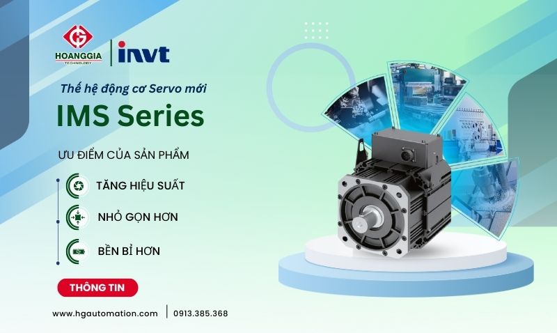 INVT ra mắt thế hệ Servo hoàn toàn mới IMS Series 