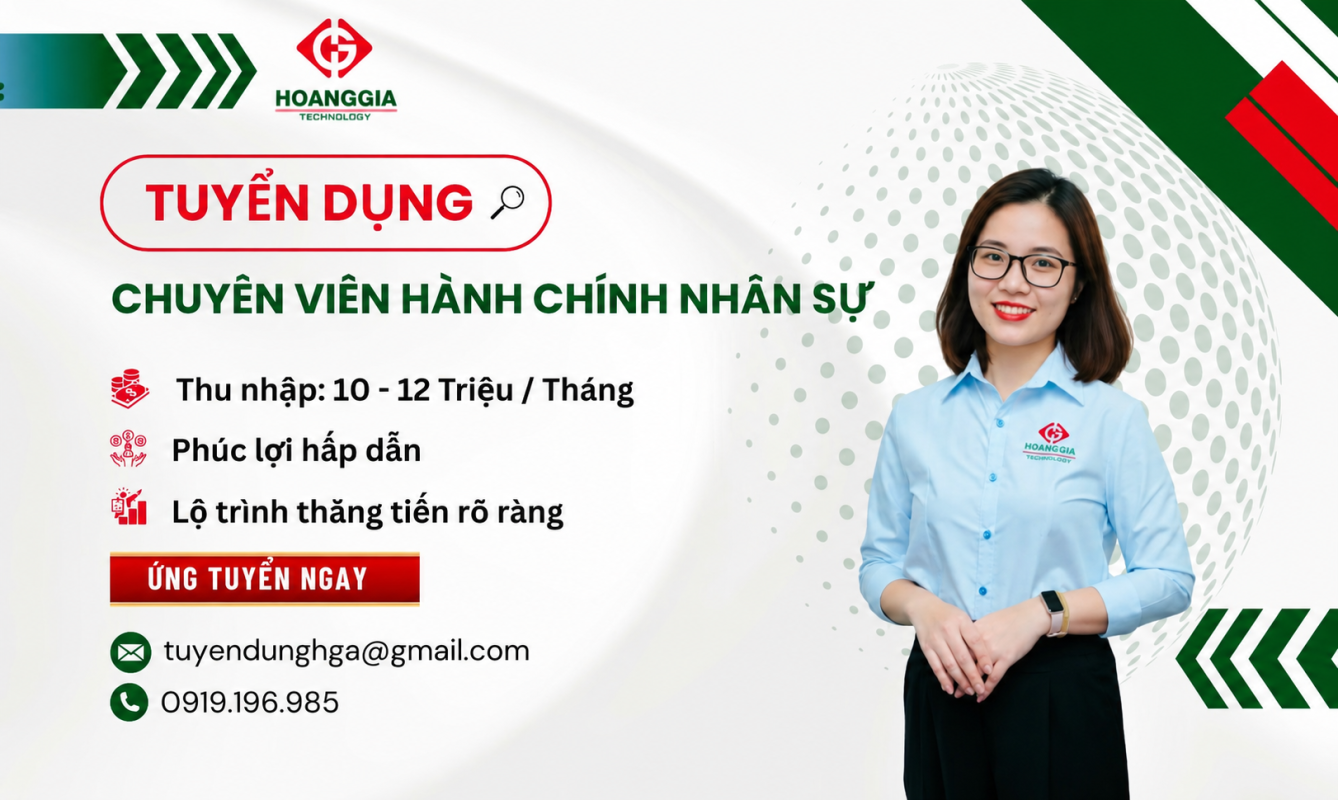 Tuyển dụng Chuyên Viên Hành Chính Nhân Sự 